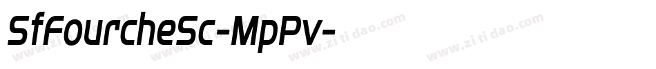 SfFourcheSc-MpPv字体转换