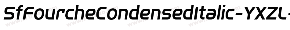 SfFourcheCondensedItalic-YXZL字体转换
