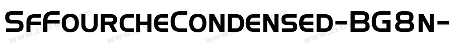 SfFourcheCondensed-BG8n字体转换