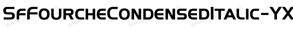 SfFourcheCondensedItalic-YXZL字体转换