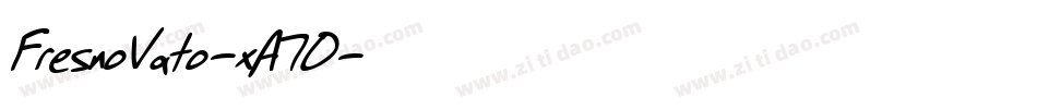 FresnoVato-xA7O字体转换