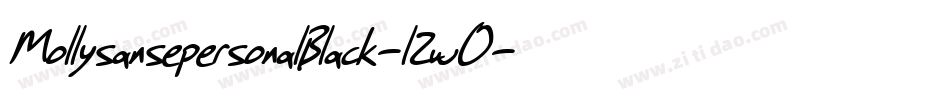 MollysansepersonalBlack-l2w0字体转换 MollysansepersonalBlack-l2w0字体转换