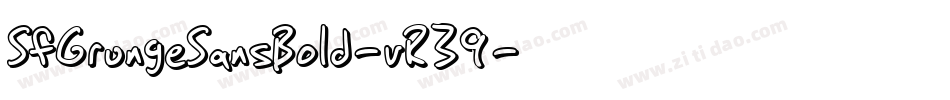SfGrungeSansBold-vR39字体转换