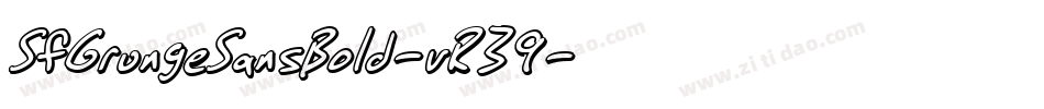 SfGrungeSansBold-vR39字体转换