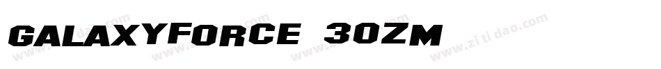 GalaxyForce-30ZM字体转换
