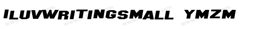 Iluvwritingsmall-ymZm字体转换