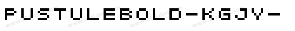 PustuleBold-KGJy字体转换