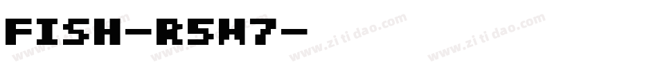 Fish-r5W7字体转换