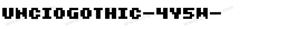 Unciogothic-4y5W字体转换