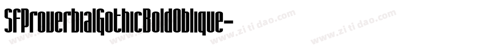 SfProverbialGothicBoldOblique-zJy4字体转换