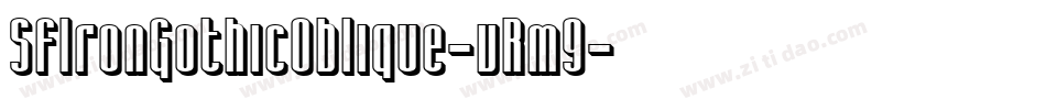 SfIronGothicOblique-vRm9字体转换