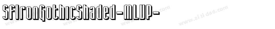 SfIronGothicShaded-MLVP字体转换