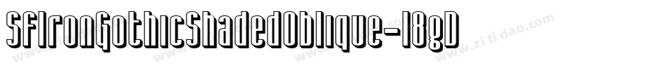 SfIronGothicShadedOblique-l8gD字体转换