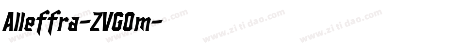 Alleffra-ZVGOm字体转换