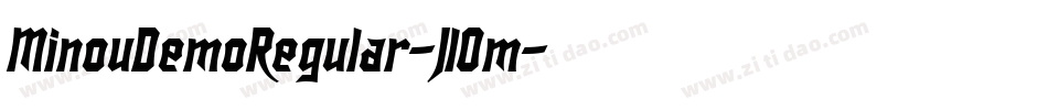 MinouDemoRegular-JlOm字体转换