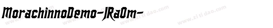 MorachinnoDemo-JRaOm字体转换