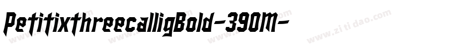 PetitixthreecalligBold-39OM字体转换
