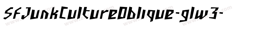 SfJunkCultureOblique-glw3字体转换