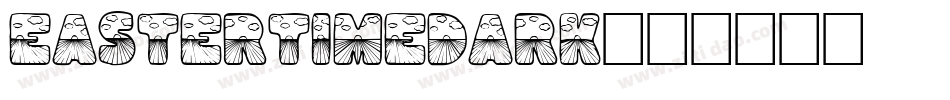 EasterTimeDark字体转换