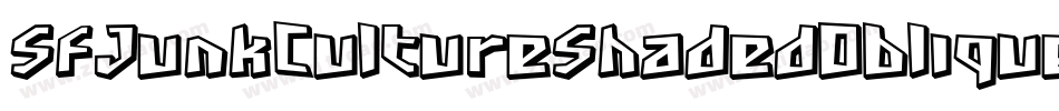 SfJunkCultureShadedOblique-Er4g字体转换