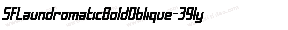 SfLaundromaticBoldOblique-39ly字体转换