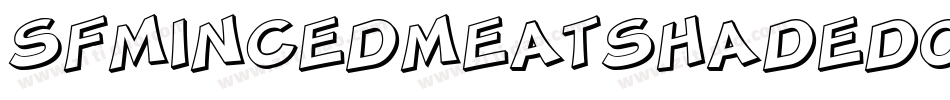SfMincedMeatShadedOblique-nrnJ字体转换