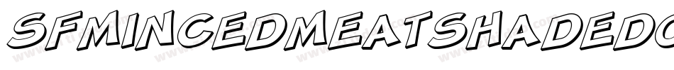 SfMincedMeatShadedOblique-nrnJ字体转换