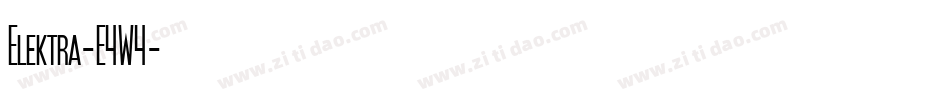 Elektra-E4W4字体转换