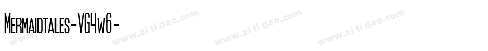 Mermaidtales-VG4w6字体转换 Mermaidtales-VG4w6字体转换