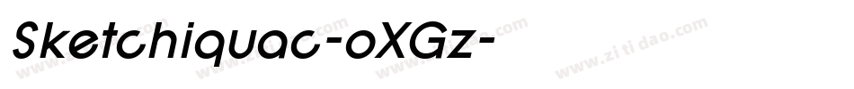 Sketchiquac-oXGz字体转换 Sketchiquac-oXGz字体转换