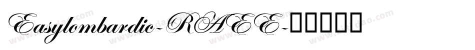 Easylombardic-RAEE字体转换