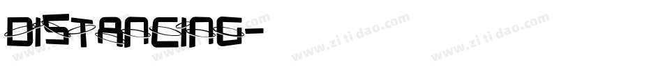 DISTANCING字体转换