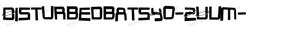 DisturbedbatsYo-ZVvm字体转换