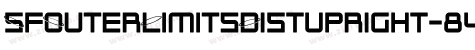 SfOuterLimitsDistupright-84rB字体转换 SfOuterLimitsDistupright-84rB字体转换