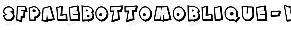 SfPaleBottomOblique-vRKD字体转换 SfPaleBottomOblique-vRKD字体转换