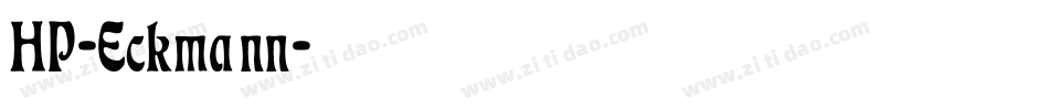 HP-Eckmann字体转换