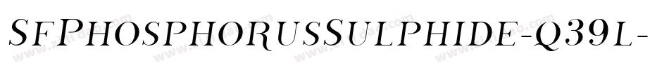 SfPhosphorusSulphide-q39l字体转换 SfPhosphorusSulphide-q39l字体转换