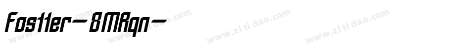 Fostter-8MRqn字体转换