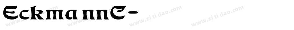 EckmannC字体转换