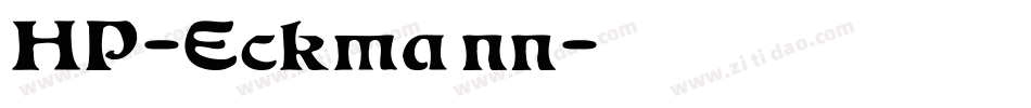 HP-Eckmann字体转换