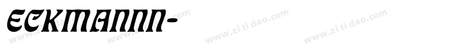 ECKMANNN字体转换