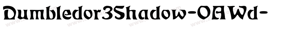 Dumbledor3Shadow-OAWd字体转换