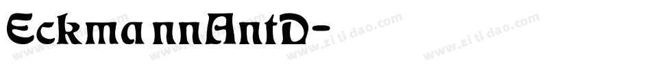 EckmannAntD字体转换