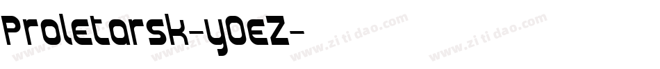 Proletarsk-y0eZ字体转换