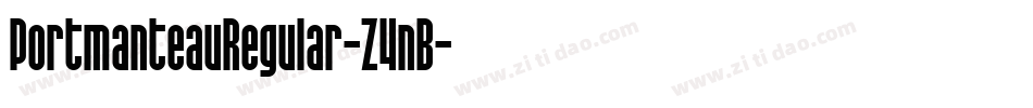 PortmanteauRegular-Z4nB字体转换