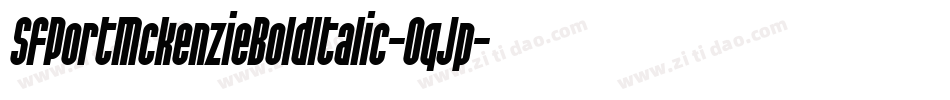 SfPortMckenzieBoldItalic-OqJp字体转换