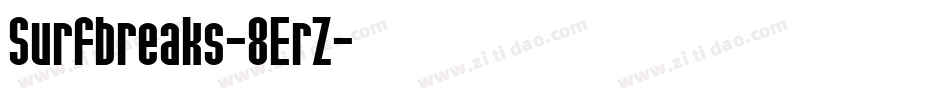 Surfbreaks-8ErZ字体转换