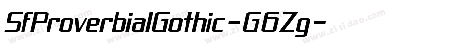 SfProverbialGothic-G6Zg字体转换