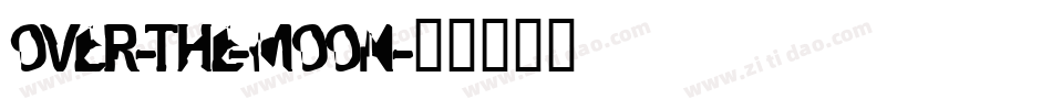 Over-the-Moon字体转换