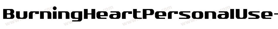 BurningHeartPersonalUse-dBjx字体转换